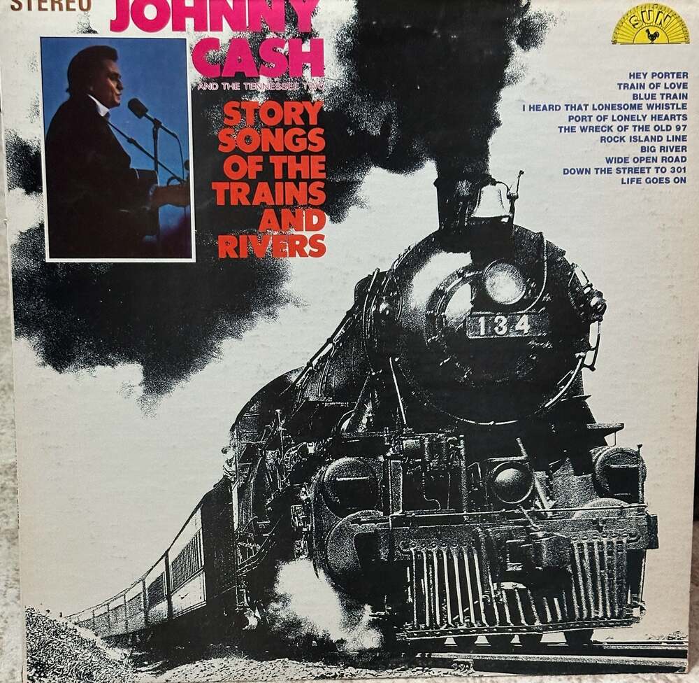 Johnny Cash & The Tennessee 2 story songs of the trains and rivers